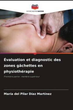 Évaluation et diagnostic des zones gâchettes en physiothérapie