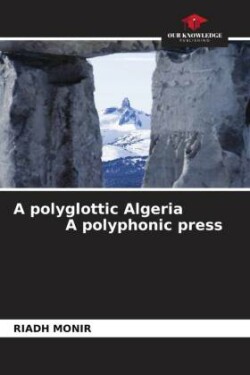 polyglottic Algeria A polyphonic press