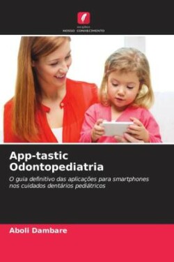 App-tastic Odontopediatria