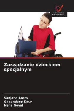 Zarzadzanie dzieckiem specjalnym