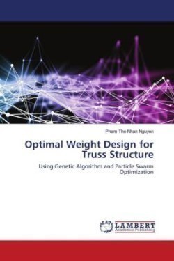 Optimal Weight Design for Truss Structure