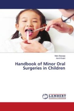 Handbook of Minor Oral Surgeries in Children