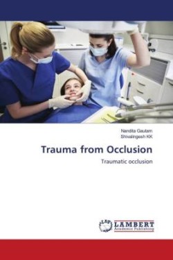 Trauma from Occlusion