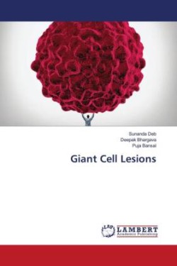 Giant Cell Lesions