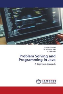 Problem Solving and Programming in Java