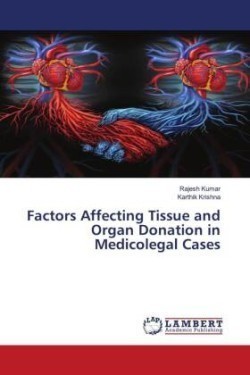 Factors Affecting Tissue and Organ Donation in Medicolegal Cases