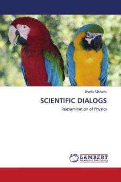 SCIENTIFIC DIALOGS