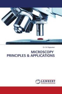 Microscopy Principles & Applications