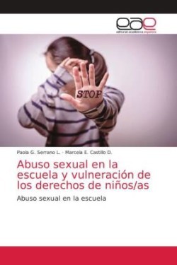 Abuso sexual en la escuela y vulneración de los derechos de niños/as