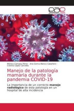 Manejo de la patología mamaria durante la pandemia COVID-19
