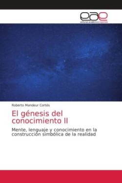 génesis del conocimiento II