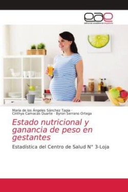 Estado nutricional y ganancia de peso en gestantes