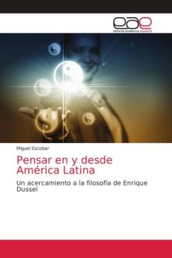 Pensar en y desde América Latina