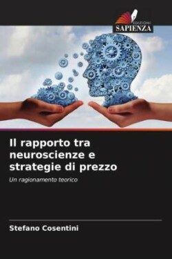 rapporto tra neuroscienze e strategie di prezzo