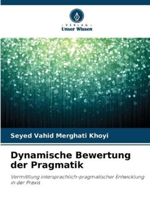 Dynamische Bewertung der Pragmatik