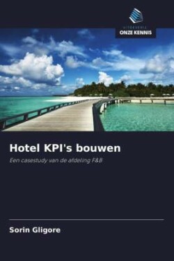 Hotel KPI's bouwen