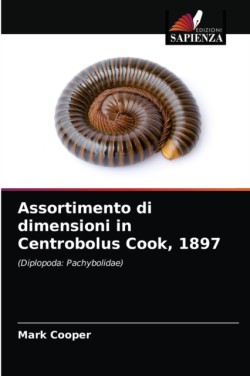 Assortimento di dimensioni in Centrobolus Cook, 1897