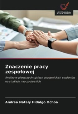 Znaczenie pracy zespolowej