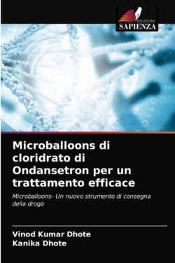 Microballoons di cloridrato di Ondansetron per un trattamento efficace