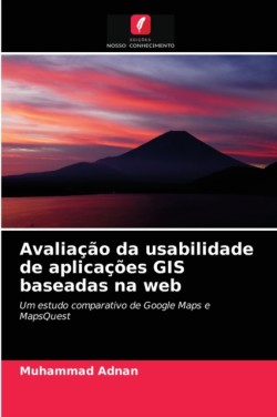 Avaliação da usabilidade de aplicações GIS baseadas na web