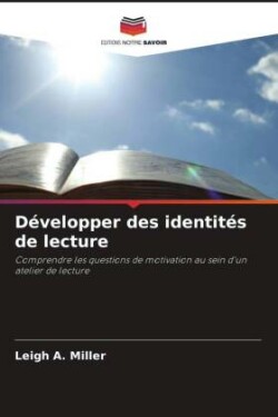 Développer des identités de lecture