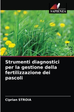 Strumenti diagnostici per la gestione della fertilizzazione dei pascoli