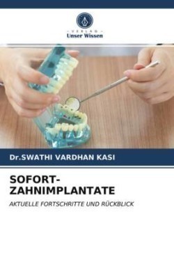 Sofort-Zahnimplantate