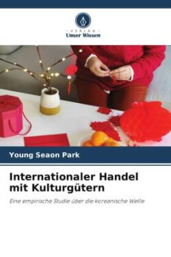 Internationaler Handel mit Kulturgütern