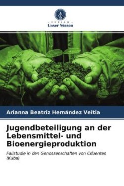 Jugendbeteiligung an der Lebensmittel- und Bioenergieproduktion