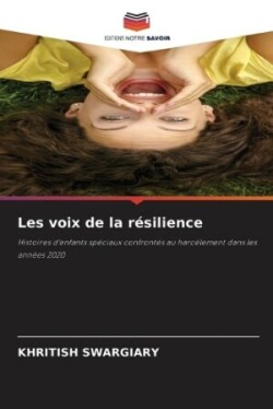 Les voix de la résilience