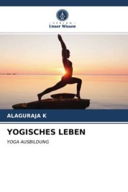 Yogisches Leben