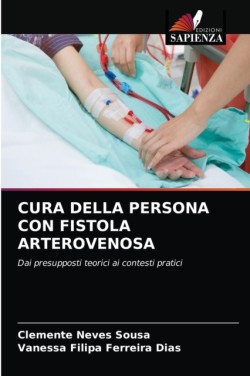 Cura Della Persona Con Fistola Arterovenosa