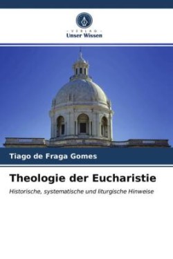 Theologie der Eucharistie