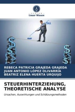 Steuerhinterziehung, Theoretische Analyse