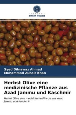 Herbst Olive eine medizinische Pflanze aus Azad Jammu und Kaschmir