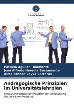 Andragogische Prinzipien im Universitätslehrplan