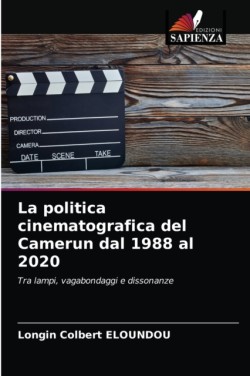 politica cinematografica del Camerun dal 1988 al 2020