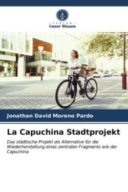 La Capuchina Stadtprojekt