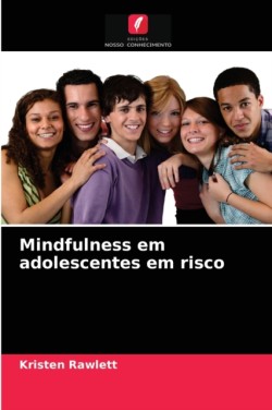 Mindfulness em adolescentes em risco