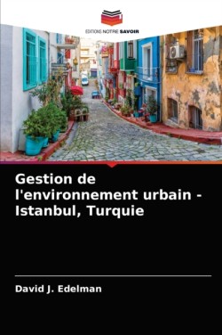 Gestion de l'environnement urbain - Istanbul, Turquie