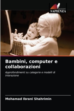 Bambini, computer e collaborazioni