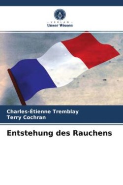 Entstehung des Rauchens