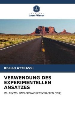 Verwendung Des Experimentellen Ansatzes