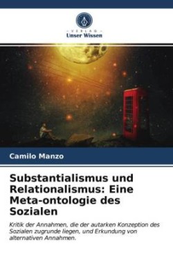 Substantialismus und Relationalismus