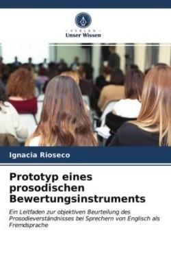 Prototyp eines prosodischen Bewertungsinstruments