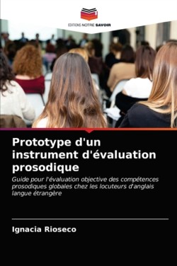 Prototype d'un instrument d'évaluation prosodique