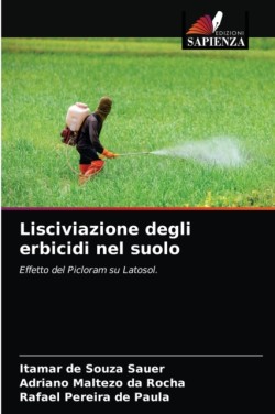 Lisciviazione degli erbicidi nel suolo