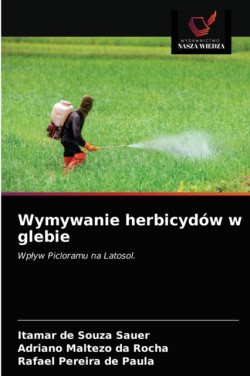 Wymywanie herbicydów w glebie