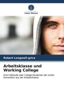 Arbeitsklasse und Working College