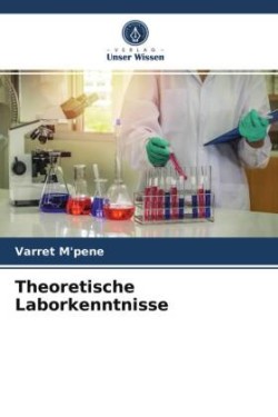 Theoretische Laborkenntnisse